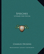 Speeches: Literary And Social
