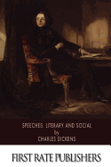 Speeches: Literary and Social