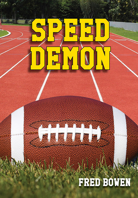 Speed Demon - Bowen, Fred