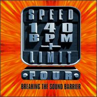 Speed Limit 140 BPM+, Vol. 4 - Various Artists