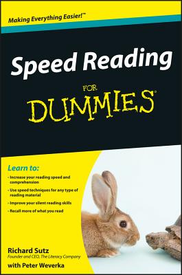 Speed Reading For Dummies - Sutz, Richard, and Weverka, Peter
