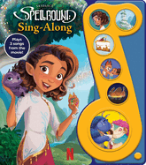 Spellbound: Spellbound Sing-Along Sound Book