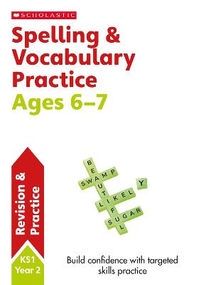 Spelling and Vocabulary Practice Ages 6-7 - Snashall, Sarah