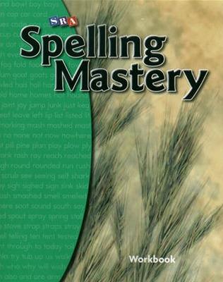 Spelling Mastery Level B, Student Workbook - McGraw Hill
