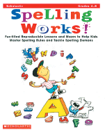 Spelling Works!: Grades 4-8 - Halverson, Jim