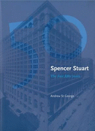 Spencer Stuart: The First Fifty Years - St.George, Andrew