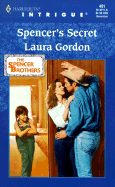 Spencer's Secret - Gordon, Laura
