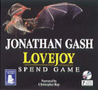 Spend Game - Gash, Jonathan, and Kay, Christopher (Read by)