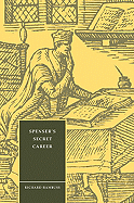 Spensers Secret Career - Rambuss, Richard, and Richard, Rambuss, and Orgel, Stephen (Editor)
