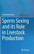 Sperm Sexing and its Role in Livestock Production