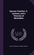 Sperner Families, S-systems, and a Theorem of Meshalkin