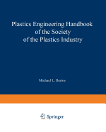 SPI Plastics Engineering Handbook of the Society of the Plastics Industry, Inc.