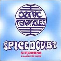 Spice Doubt - Ozric Tentacles