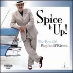 Spice It Up! The Best of Paquito d'Rivera