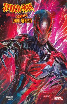 Spider-Man 2099: Dark Genesis - Orlando, Steve