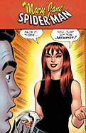 Spider-Man/Mary Jane: You Just Hit the Jackpot