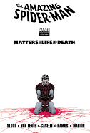 Spider-man: Matters Of Life And Death