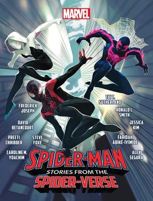 Spider-Man: Stories from the Spider-Verse - bk-ymd, Faridah, and Lindsay, Jahnoy, and Betancourt, David