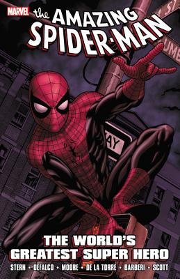 Spider-man: The World's Greatest Superhero - Stern, Roger, and Defalco, Tom, and Moore, Stuart