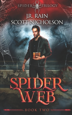 Spider Web: A Vampire Thriller - Nicholson, Scott, and Rain, J R