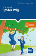Spider Wig: Reader with audio and digital extras