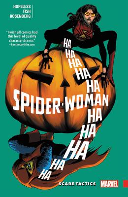 Spider-woman: Shifting Gears Vol. 3: Scare Tactics - Hopeless, Dennis, and Fish, Veronica (Artist)