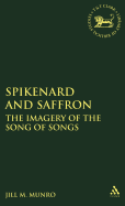 Spikenard and Saffron