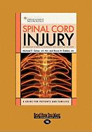 Spinal Cord Injury (Easyread Large Edition)