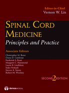 Spinal Cord Medicine, Second Edition: Principles and Practice