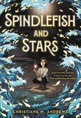Spindlefish and Stars - Andrews, Christiane M