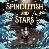 Spindlefish and Stars