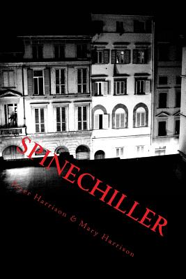 Spinechiller: Paranormal Trilogy - Harrison, Mary, and Harrison, Peter