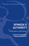 Spinoza's Authority Volume I: Resistance and Power in Ethics