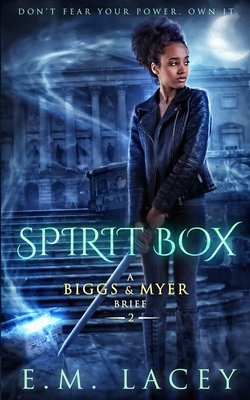 Spirit Box - Lacey, E M