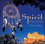 Spirit Dreams
