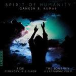 Spirit of Humanity: Ganesh B. Kumar