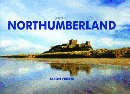 Spirit of Northumberland - Friend, Jason