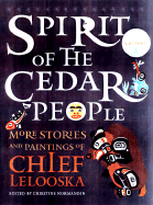 Spirit of the Cedar People
