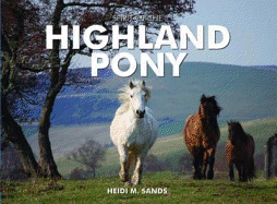 Spirit of the Highland Pony