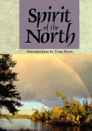 Spirit of the North - Klein, Tom