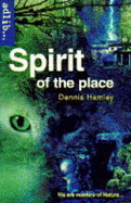 Spirit of the place - Hamley, Dennis