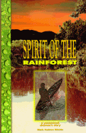 Spirit of the Rainforest: A Yanomamo Shaman's Story - Ritchie, Mark Andrew