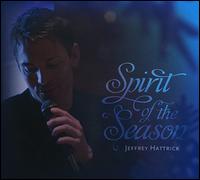 Spirit of the Season - Jeffrey Hattrick