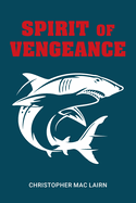Spirit of Vengeance