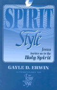 Spirit Style the - Erwin, Gayle D