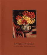 Spirited Visions: The Art of Andrew Dasburg (1887-1979)