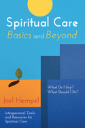 Spiritual Care Basics and Beyond