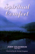 Spiritual Comfort - Colquhoun, John, D.D.