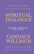 Spiritual Dialogue: between a Christian and a Devil