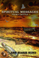 Spiritual Messages: From a Bottle